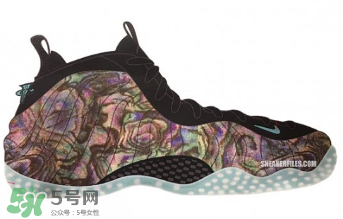 nike foamposite one abalone鮑魚噴什么時候發(fā)售？