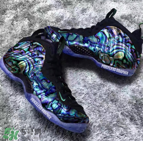 nike foamposite one abalone鮑魚噴什么時候發(fā)售？